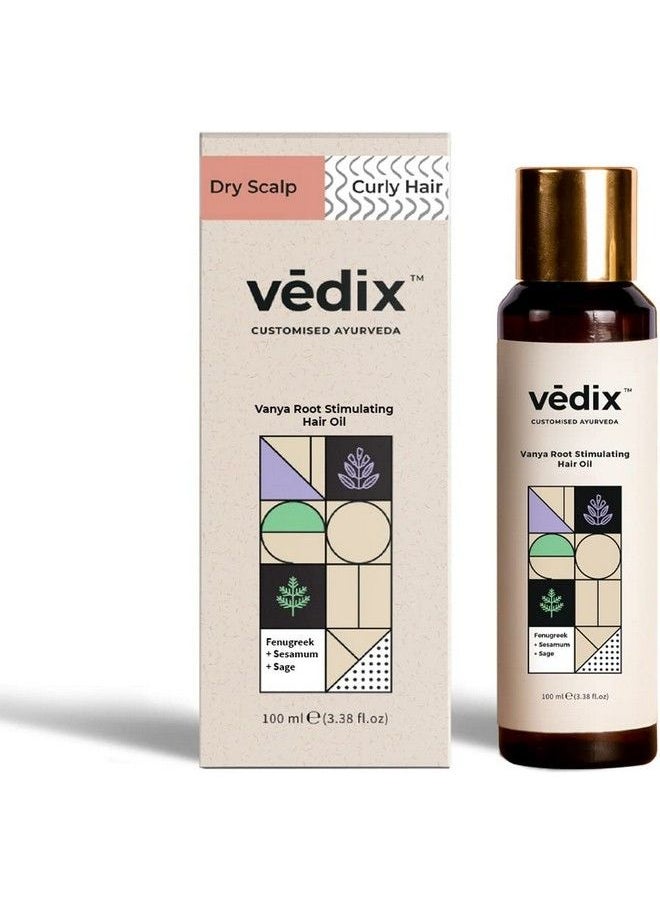Vedix Vanya Root Stimulating Ayurvedic Hair Oil ; Hair Growth Oil With Fenugreek + Sesamum + Sage Customized Anti Hair Fall Control Oil 100Ml  - Image 2