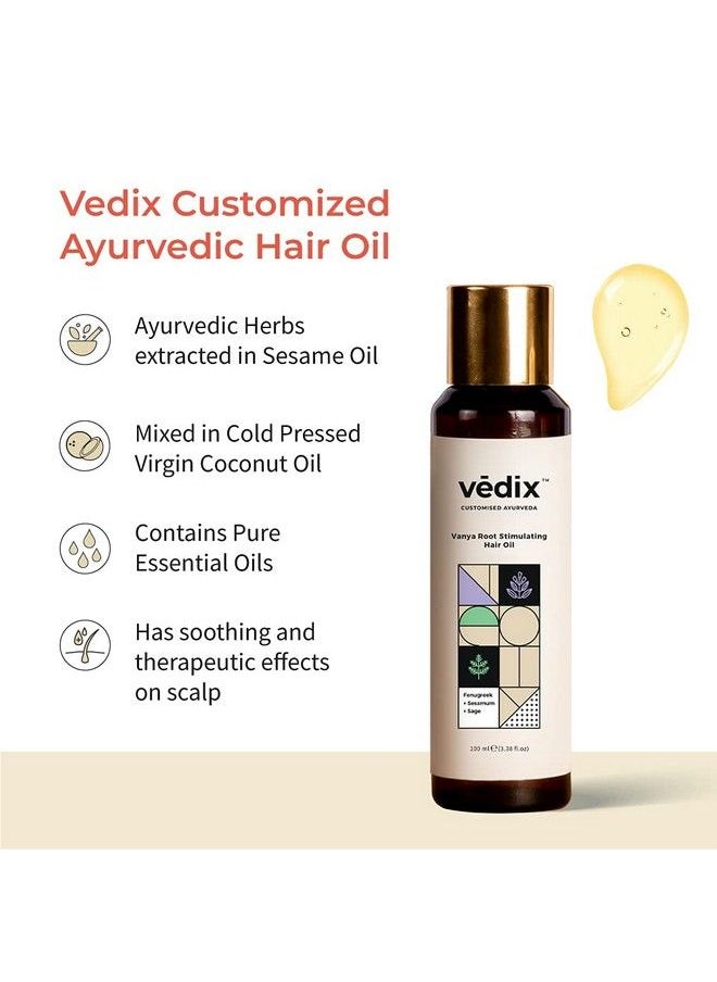 Vedix Vanya Root Stimulating Ayurvedic Hair Oil ; Hair Growth Oil With Fenugreek + Sesamum + Sage Customized Anti Hair Fall Control Oil 100Ml  - Image 5