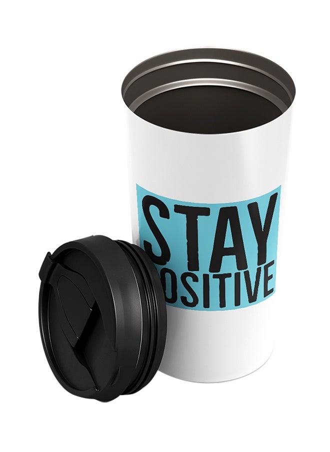 LOUD UNIVERSE Stainless Steel Stay Positive Motivational Gift Tumbler  - Image 2
