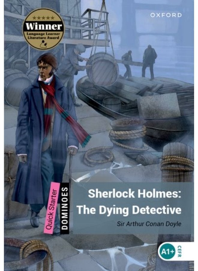 Dominoes Quick Starter The Dying Detective - Paperback