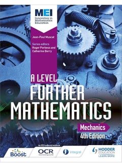 MEI A Level Further Mathematics Mechanics 4th Edition 