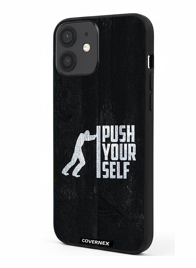Covernex Apple iPhone 12 Mini Protective Case Cover Printed Featuring Push Yourself - Image 1