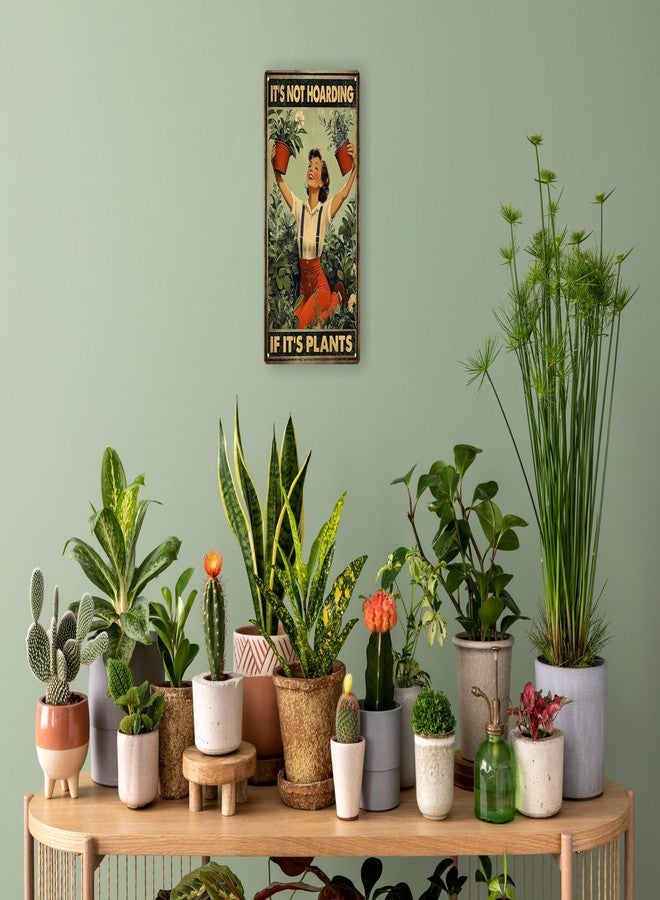 CSWLJS Gardening Gifts Vintage Gardening Retro Metal Tin Sign It's Not Hoarding If It's Plants Sign for Home Garden Greenhouse Living Room Bedroom Outdoor Decor 8X12 In - Image 4