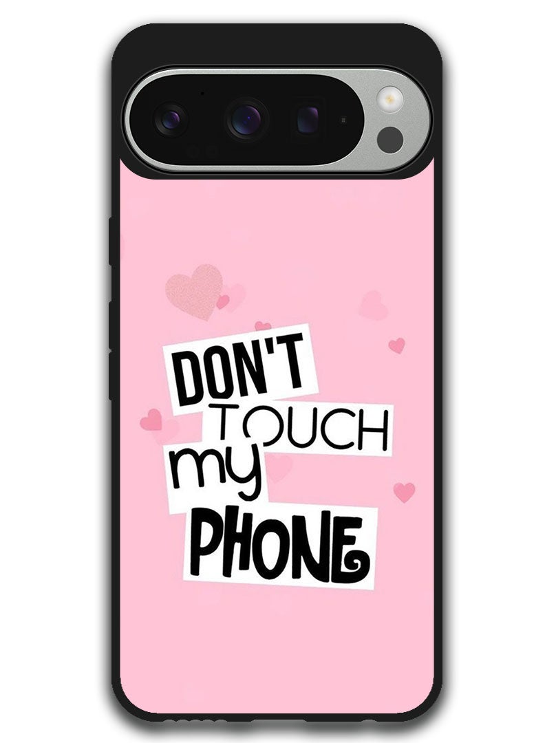 Theodor Protective Case Anti Scratch Shock Proof Bumper Cover For Google Pixel 9 Pro Dont Touch my phone - Image 1