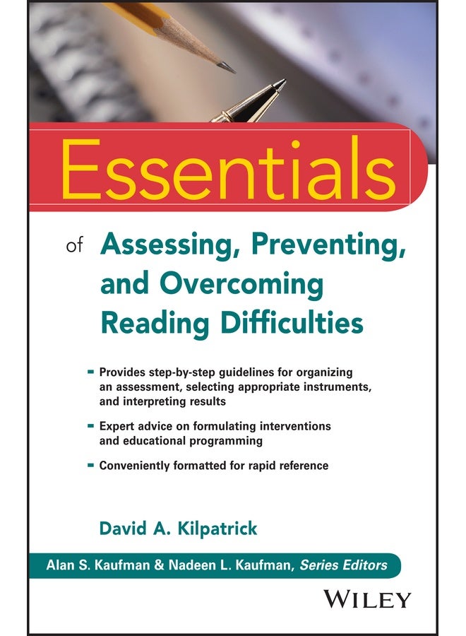Essentials of Assessing, Preventing, and Overcoming Reading Difficulties
