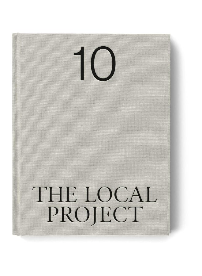 Hardie Grant Books The Local Project: 10