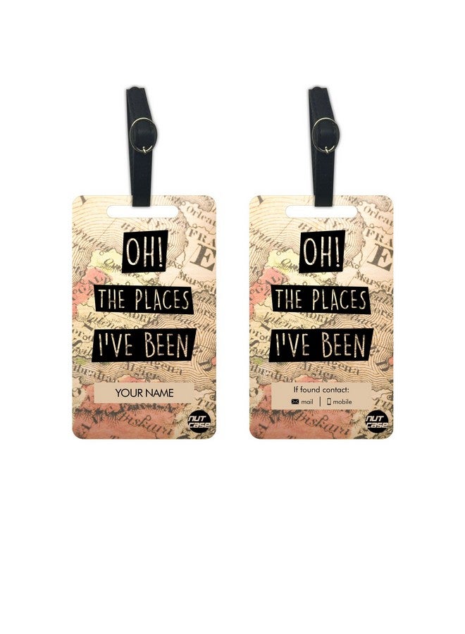 Nutcase Personalized Metal Luggage Travel Baggage Tags from Nutcase - Set of 2 Tags -Oh The Places I've Been