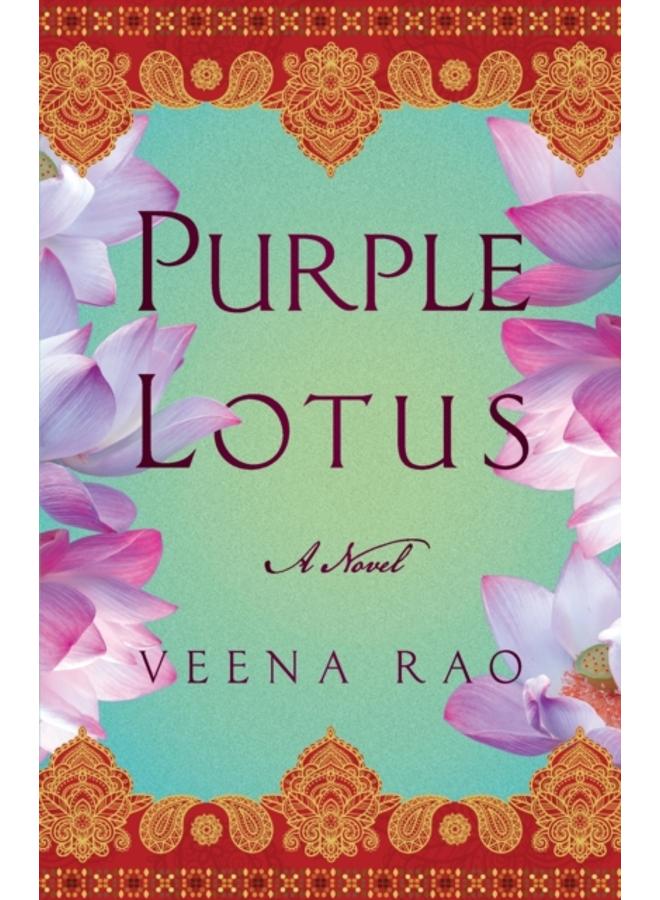 Purple Lotus : A Novel