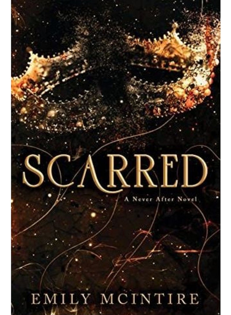 Scarred - By Emily McIntire 