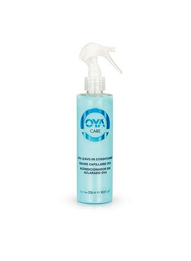 OYA Ya Leave In Hair Conditioner 236 Ml For Natural Color Treated Frizzy And Curly Hair Detangle Defrizz And Hydrate Leavein Conditioner Safe For All Hair Types Sulfate And Paraben Free - Image 1