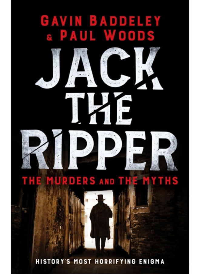 Jack the Ripper : The Murders and the Myths 