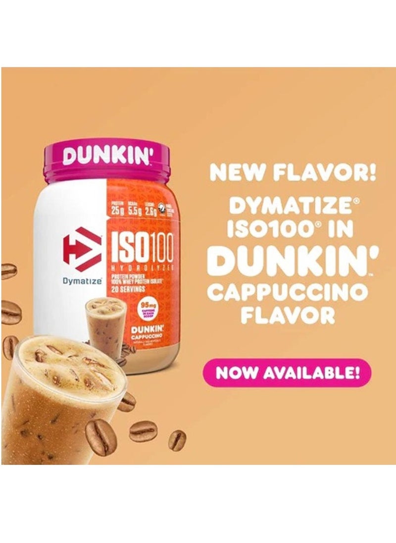 ISO 100 Whey Isolate Protein 20 Servings. From Dunkin Cappuccino