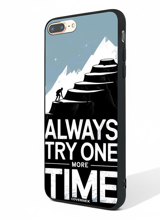 Covernex Apple iPhone 7 Plus Protective Case Cover Printed Featuring Always Try One More Time - Image 1