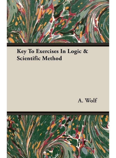 Key To Exercises In Logic & Scientific Method