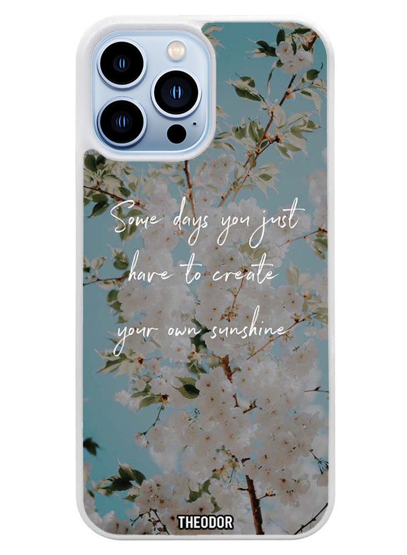 Theodor Protective Case Cover For APPLE IPHONE 14 Pro Max Create your sunshine (White Bumper) - Image 1