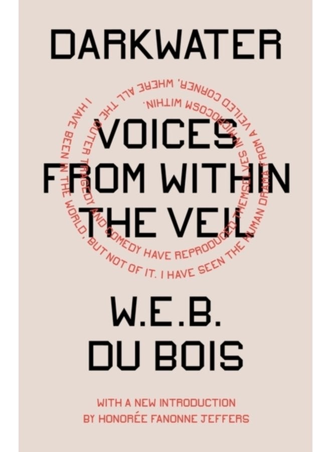 Darkwater Voices from Within the Veil - Paperback