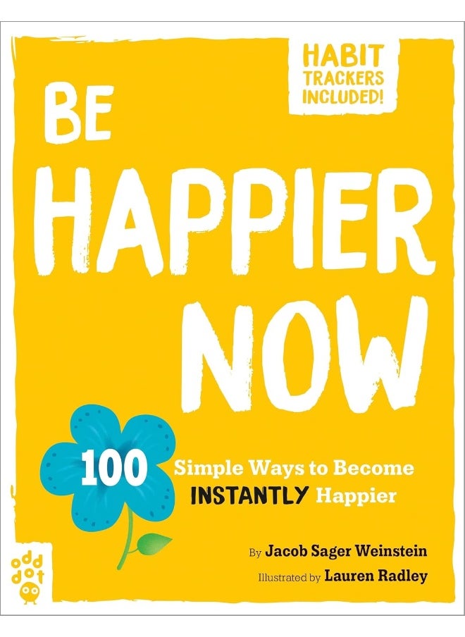 null - Be Happier Now: 100 Simple Ways to Become Instantly Happier - Image 1
