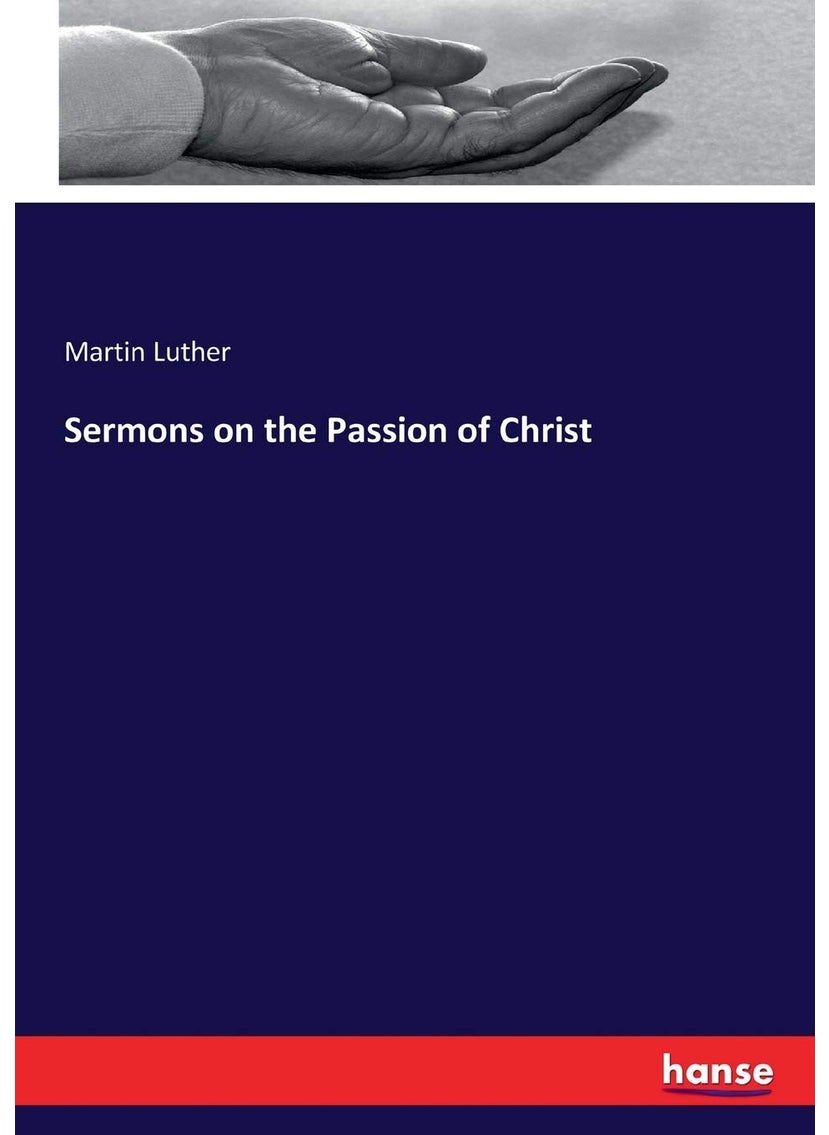 Sermons on the Passion of Christ  - Image 1