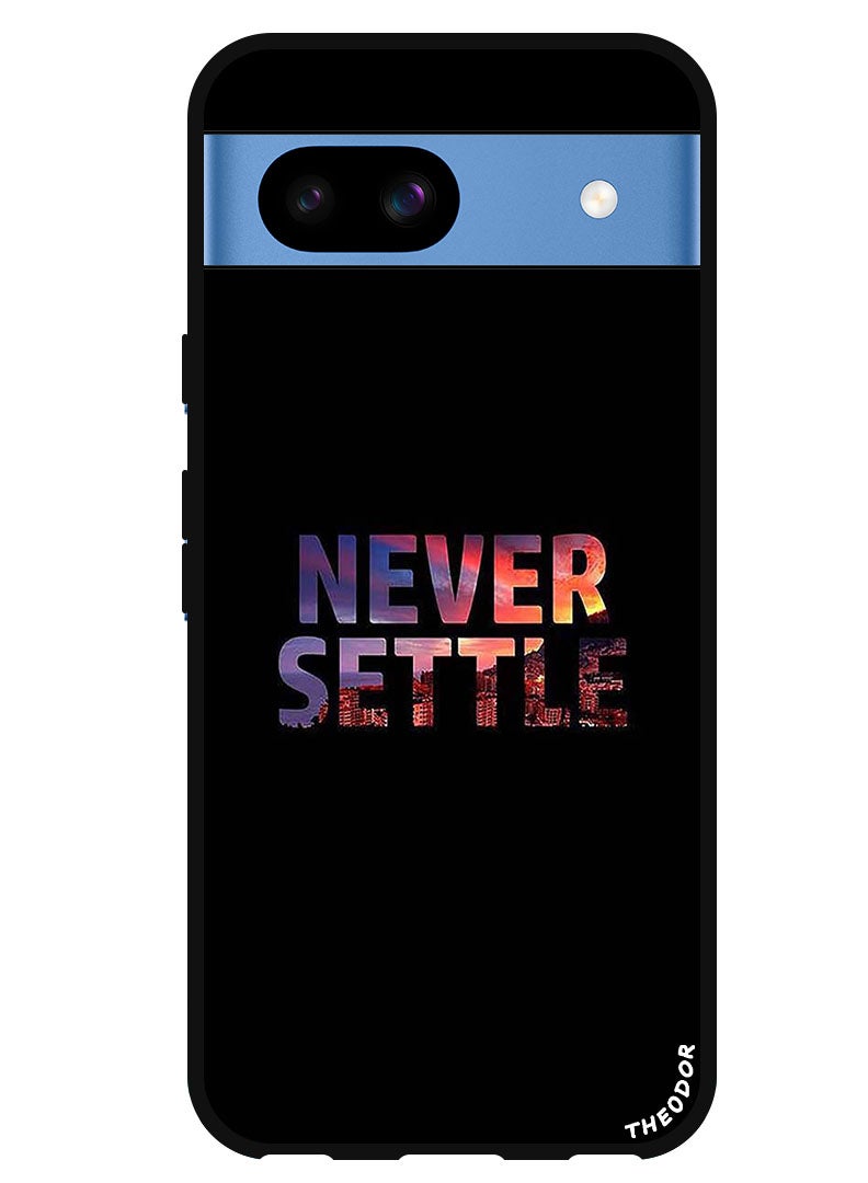 Theodor Protective Case Anti Scratch Shock Proof Bumper Cover For Google Pixel 8a Never Settle - Image 1