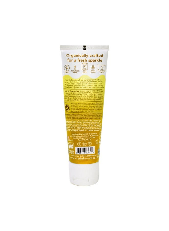 RADIUS USDA Organic Kids Toothpaste 3oz Non Toxic Chemical-Free Gluten-Free Designed to Improve Gum Health for Children's 6 Months and Up - Coconut Banana - Pack of 2 - Image 3