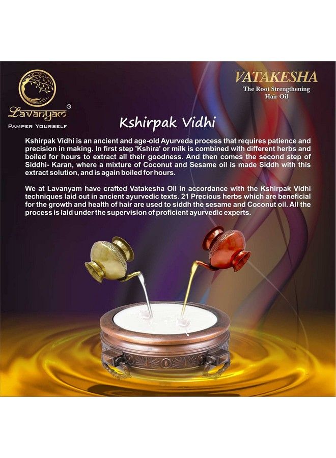 Lavanyam S Vatakesha Root Strengthening Hair Oil Made With Ayurvedic Kshirpak Vidhi Infused With 21 Natural Herbs Antihair Fall Relaxing Conditioning Nourishing (200 Ml) - Image 5