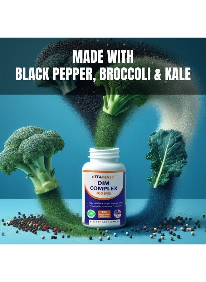 Vitamatic DIM Supplement Complex for Women & Men - 300mg - 120 Veg Capsules - Made with Black Pepper, Broccoli Powder & Kale Powder - Non-GMO & Gluten Free - Supports Hormonal Balance - Image 4