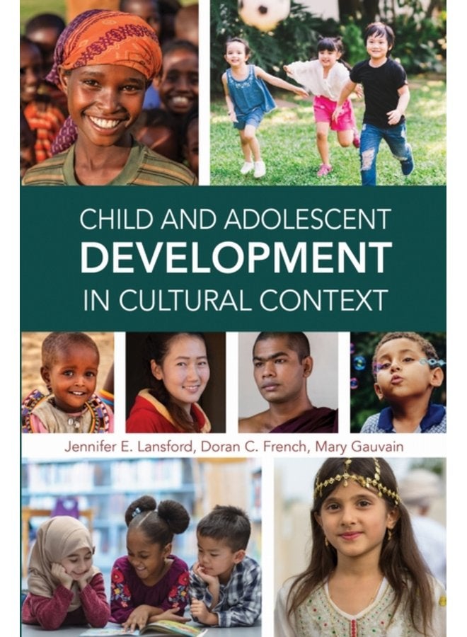 Child and Adolescent Development in Cultural Context - Paperback