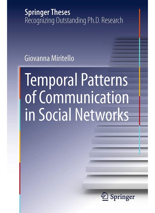 Temporal Patterns of Communication in Social Networks