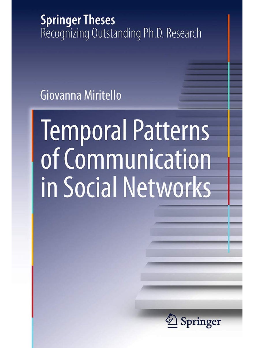 Temporal Patterns of Communication in Social Networks 