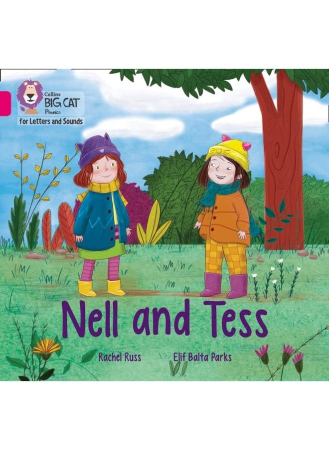 Nell and Tess : Band 01b/Pink B 