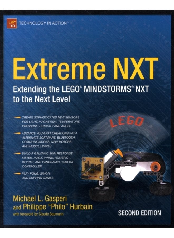 Extreme NXT Extending the LEGO MINDSTORMS NXT to the Next Level Second Edition - Paperback