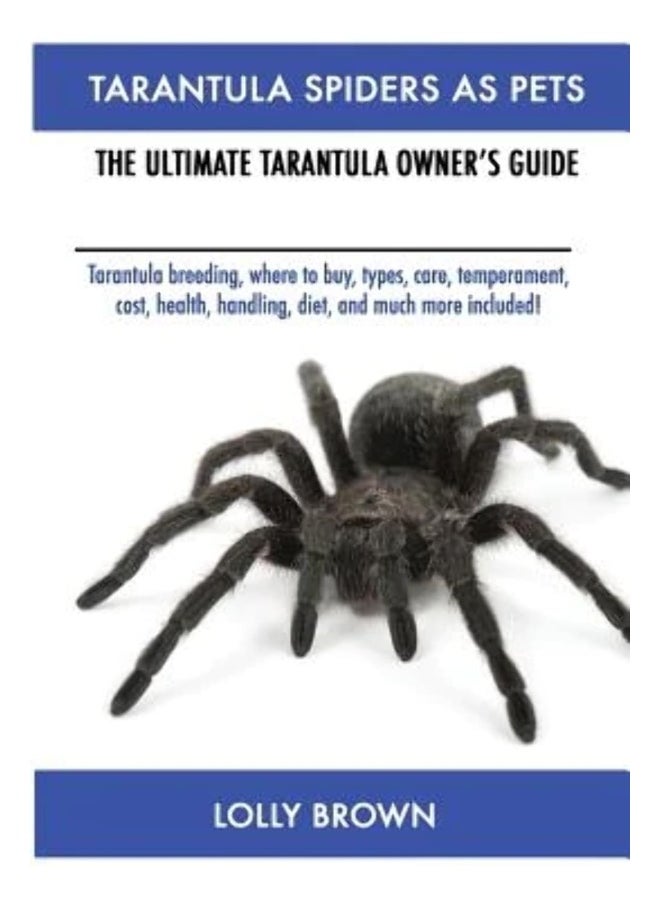 null - Bryan Biernat Tarantula Spiders As Pets: Tarantula breeding, where to buy, types, care, tem - Image 1