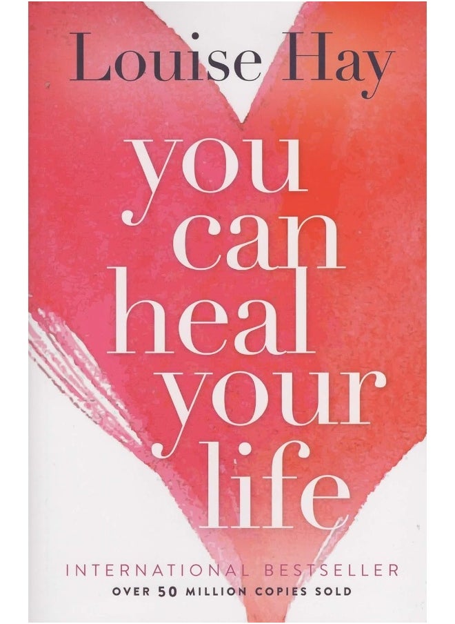 You Can Heal Your Life 