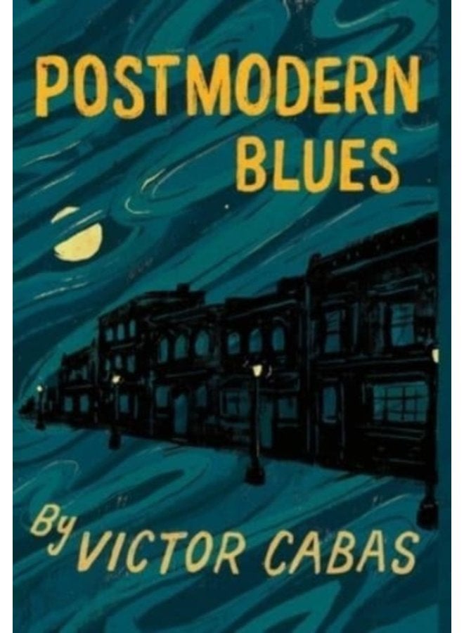 Postmodern Blues - Hardback