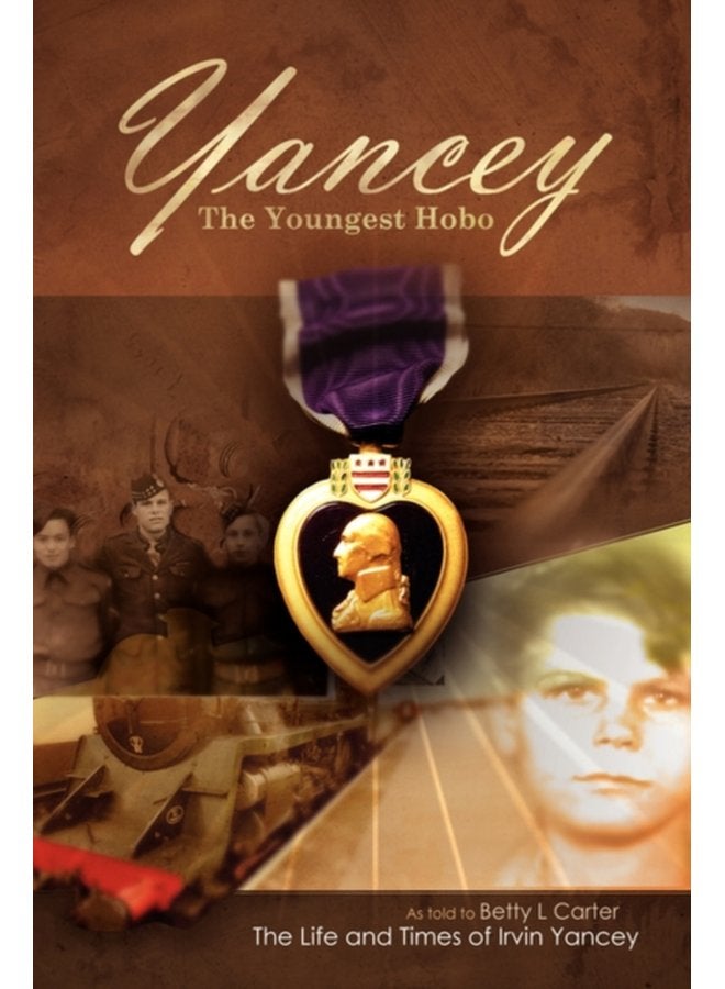 Yancy the Youngest Hobo - Hardback