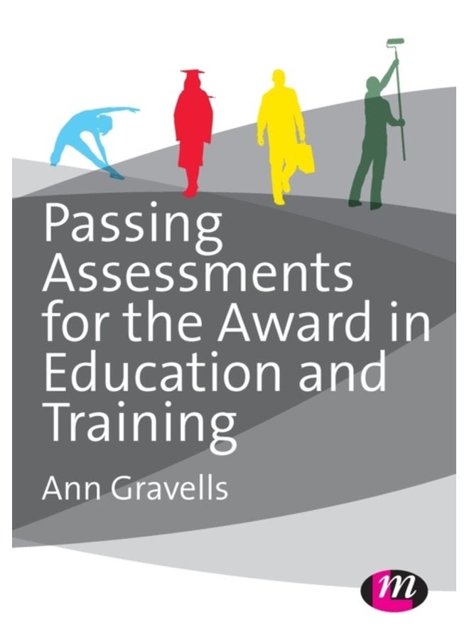 Passing Assessments for the Award in Education and Training - Paperback