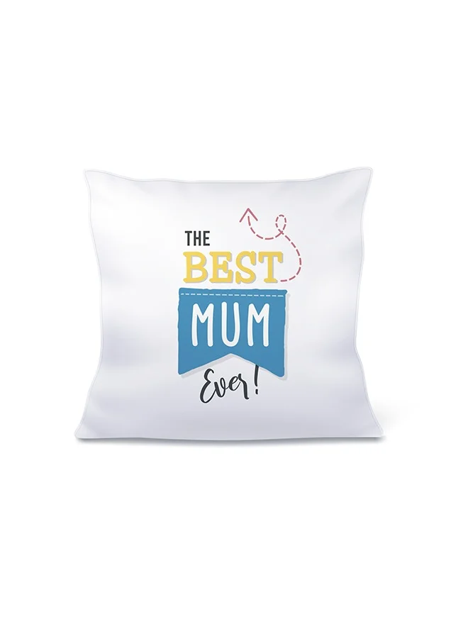 Share the Love The Best Mum Ever Cushion - Elegant Home Décor