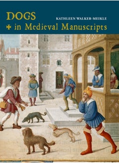 Dogs in Medieval Manuscripts 