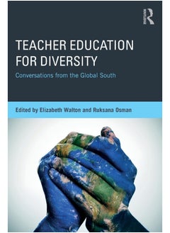 Teacher Education for Diversity: Conversations from the Global South 