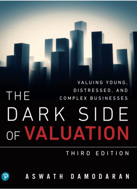 The Dark Side of Valuation Paperback