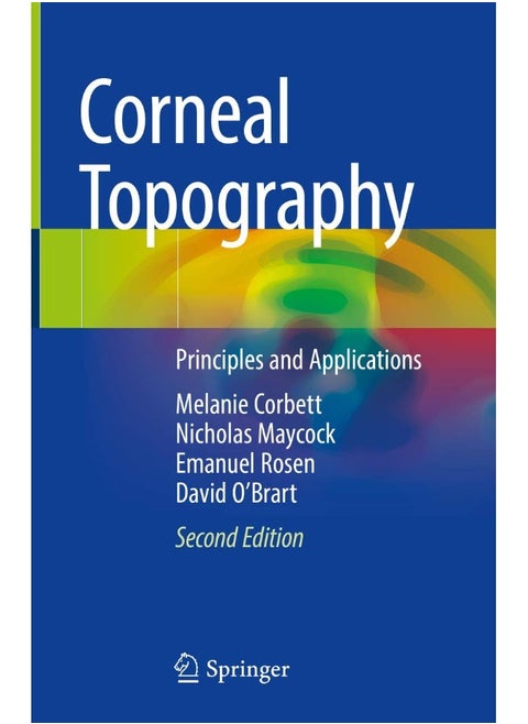 Corneal Topography: Principles and Applications