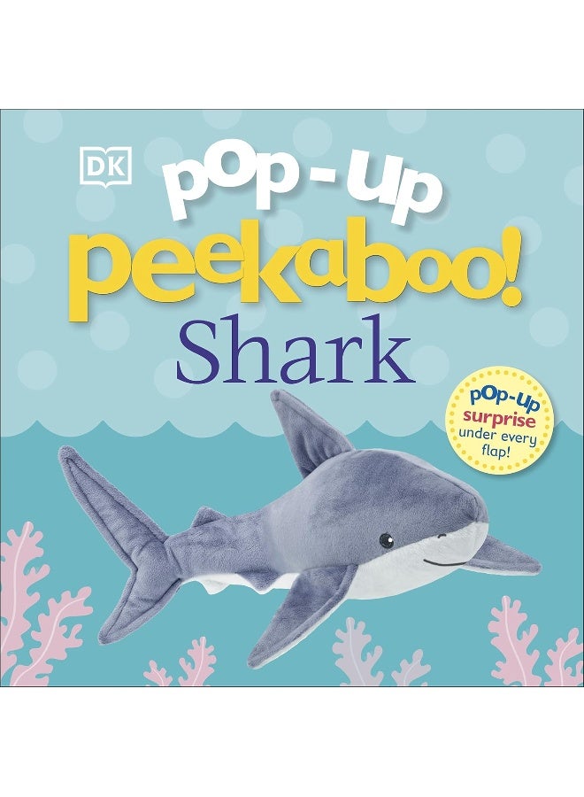 DK Pop-Up Peekaboo! Shark: Pop-Up Surprise Under Every Flap!  - Image 1