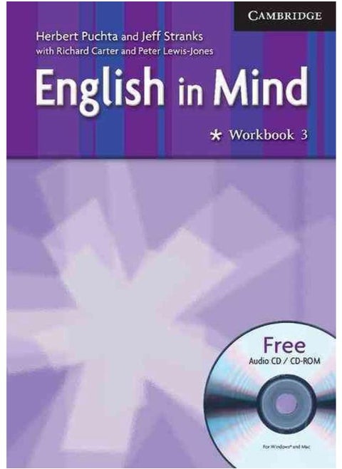 English in Mind 3: Workbook with Audio CD/CD ROM By Herbert Puchta, Jeff Stranks, Peter Lewis-Jones