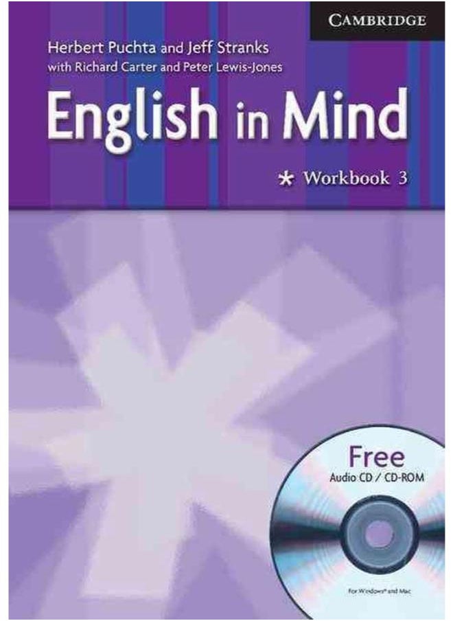 English in Mind 3: Workbook with Audio CD/CD ROM By Herbert Puchta, Jeff Stranks, Peter Lewis-Jones