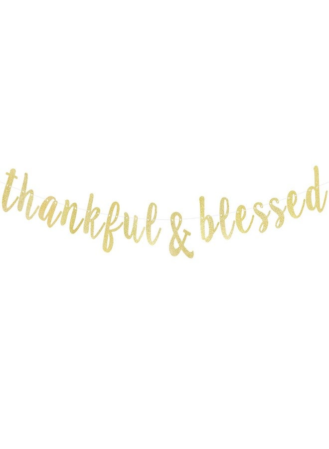 LINGTEER Thankful & Blessed Gold Glitter Bunting Banner Fireplace Table Wall Sign Happy Thanksgiving Day Autumn Party Decoration. - Image 1