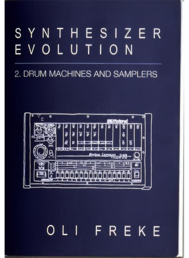 Synthesizer Evolution: Drum Machines & Samplers 