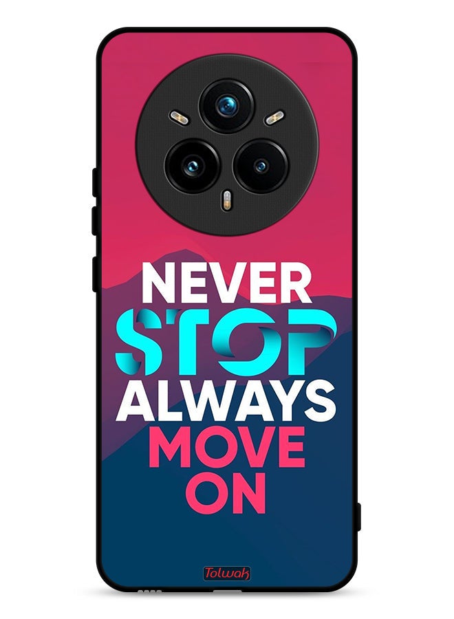 Tolwak Realme 14 Pro 5G Protective Case Cover Never Stop Always Move On
