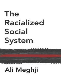 The Racialized Social System: 