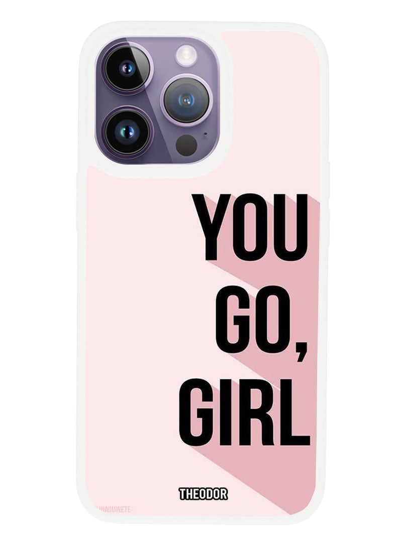 Theodor Protective Case Anti Scratch Shock Proof Cover For APPLE IPHONE 14 PRO You go girl (White Bumper) - Image 1