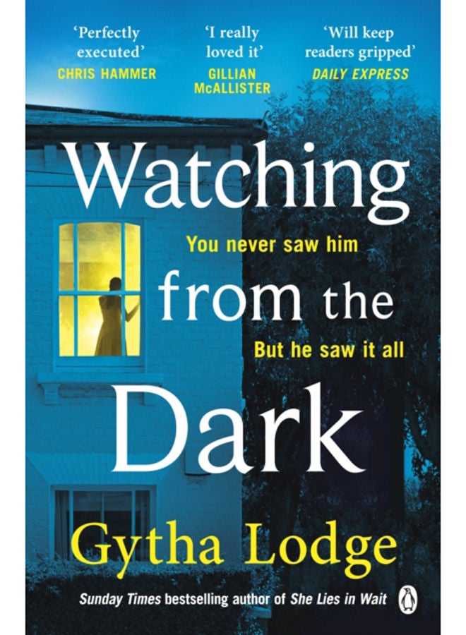 Watching from the Dark : The gripping new crime thriller from the Richard and Judy bestselling author 